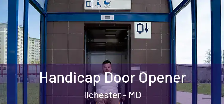  Handicap Door Opener Ilchester - MD